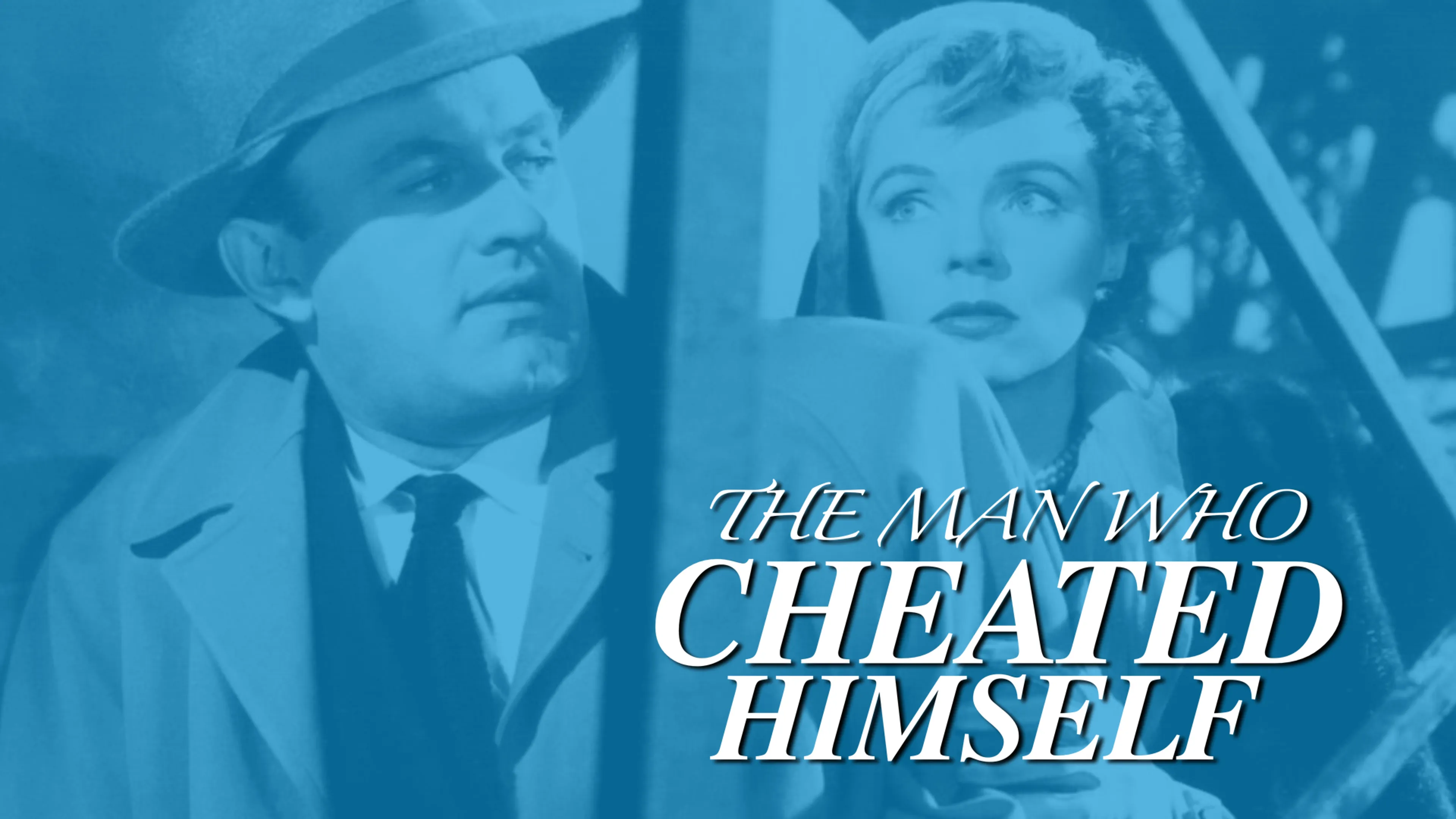 The Man Who Cheated Himself poster
